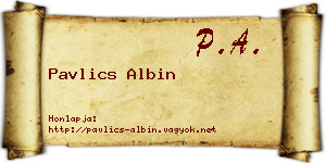 Pavlics Albin névjegykártya
